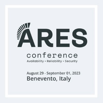 18th ARES conference – Availability, Reliability and Security