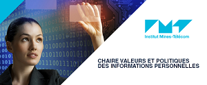 Rencontre sur la confiance en informatiques de la chaire valeurs et politiques des informations personnelles.