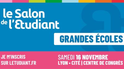 Salon des Grandes Ecoles à Lyon