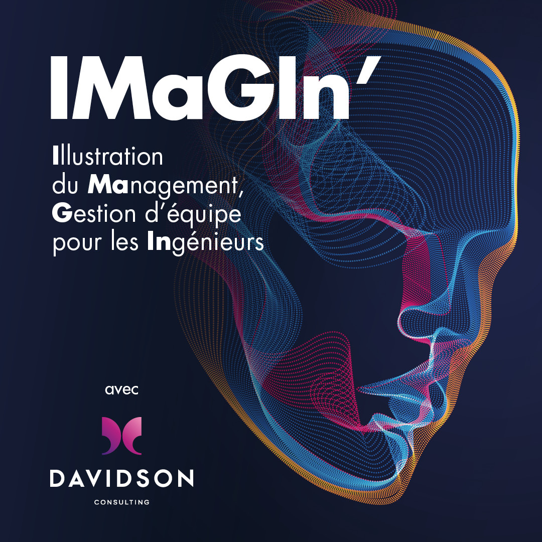 Imagin' illustartion du Management, Gestion d'équipe pour les Ingénieurs